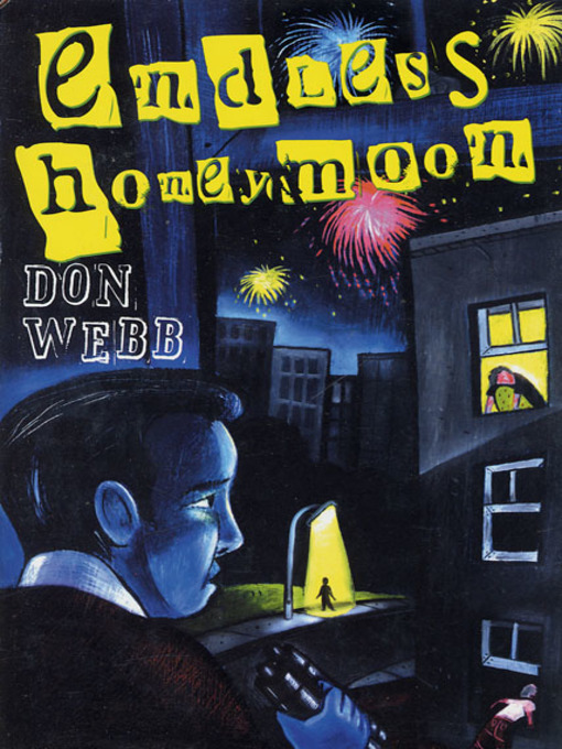 Title details for Endless Honeymoon by Don Webb - Wait list